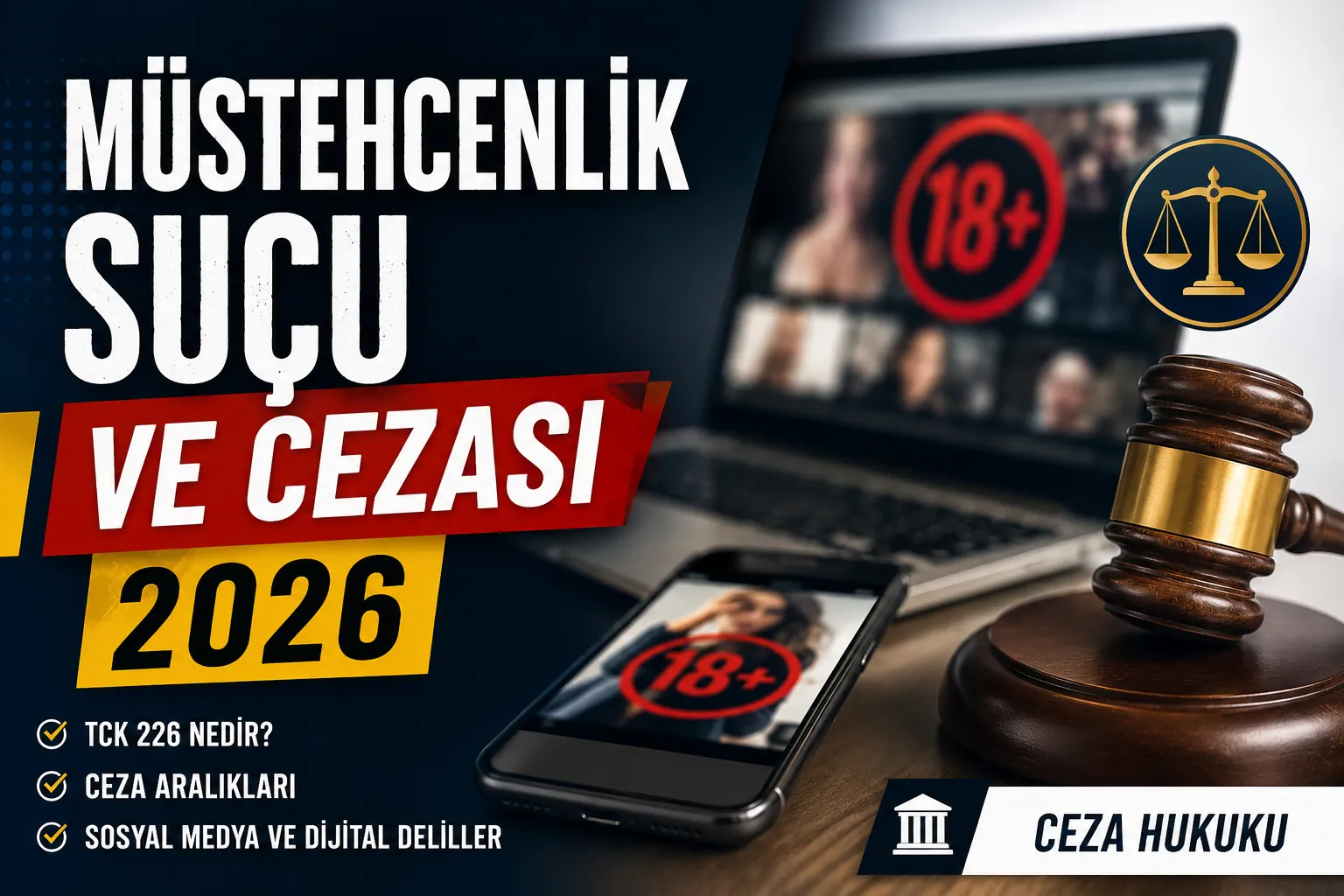 Müstehcenlik Suçu ve Cezası