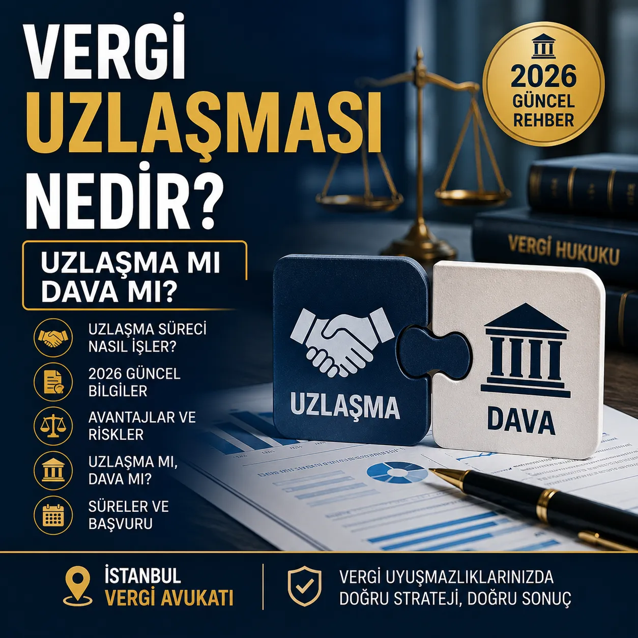 Vergi Uzlaşması Nedir? Uzlaşma mı Dava mı?