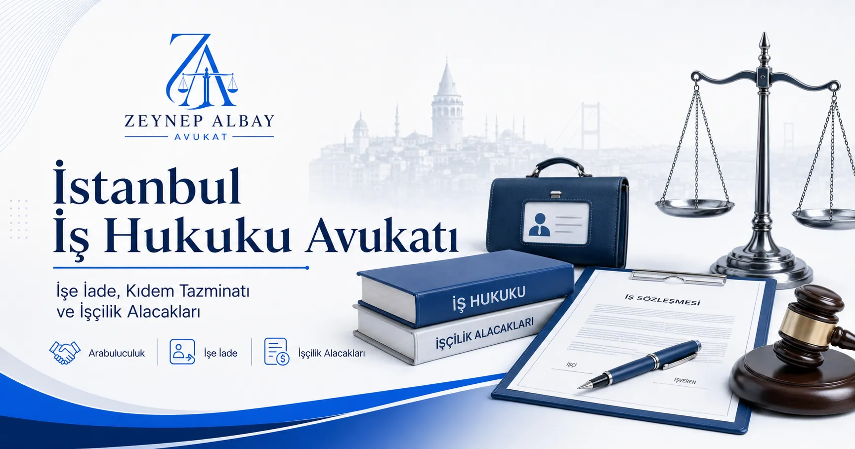 İstanbul İş Hukuku Avukatı