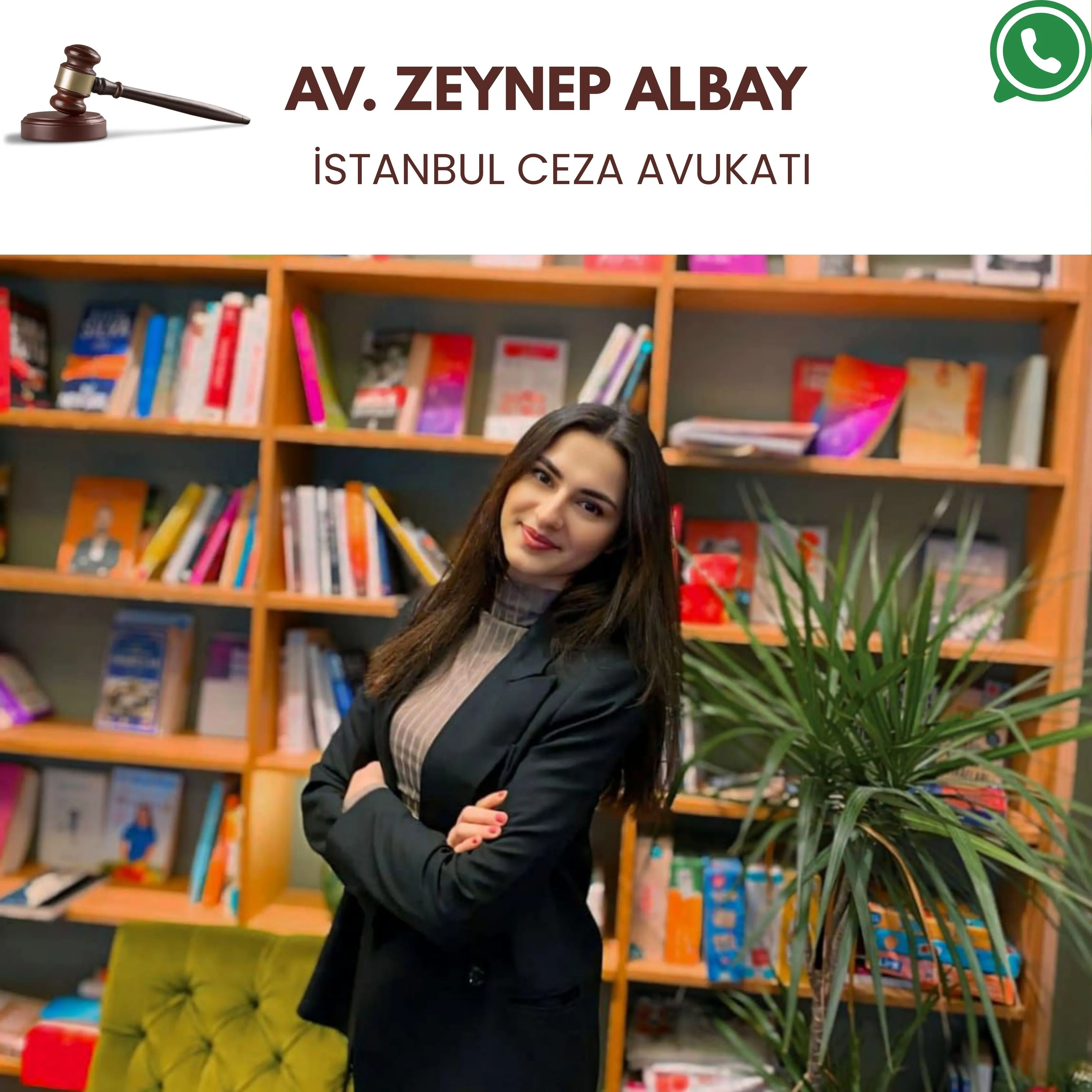 Ceza Avukatı Zeynep Albay 2025