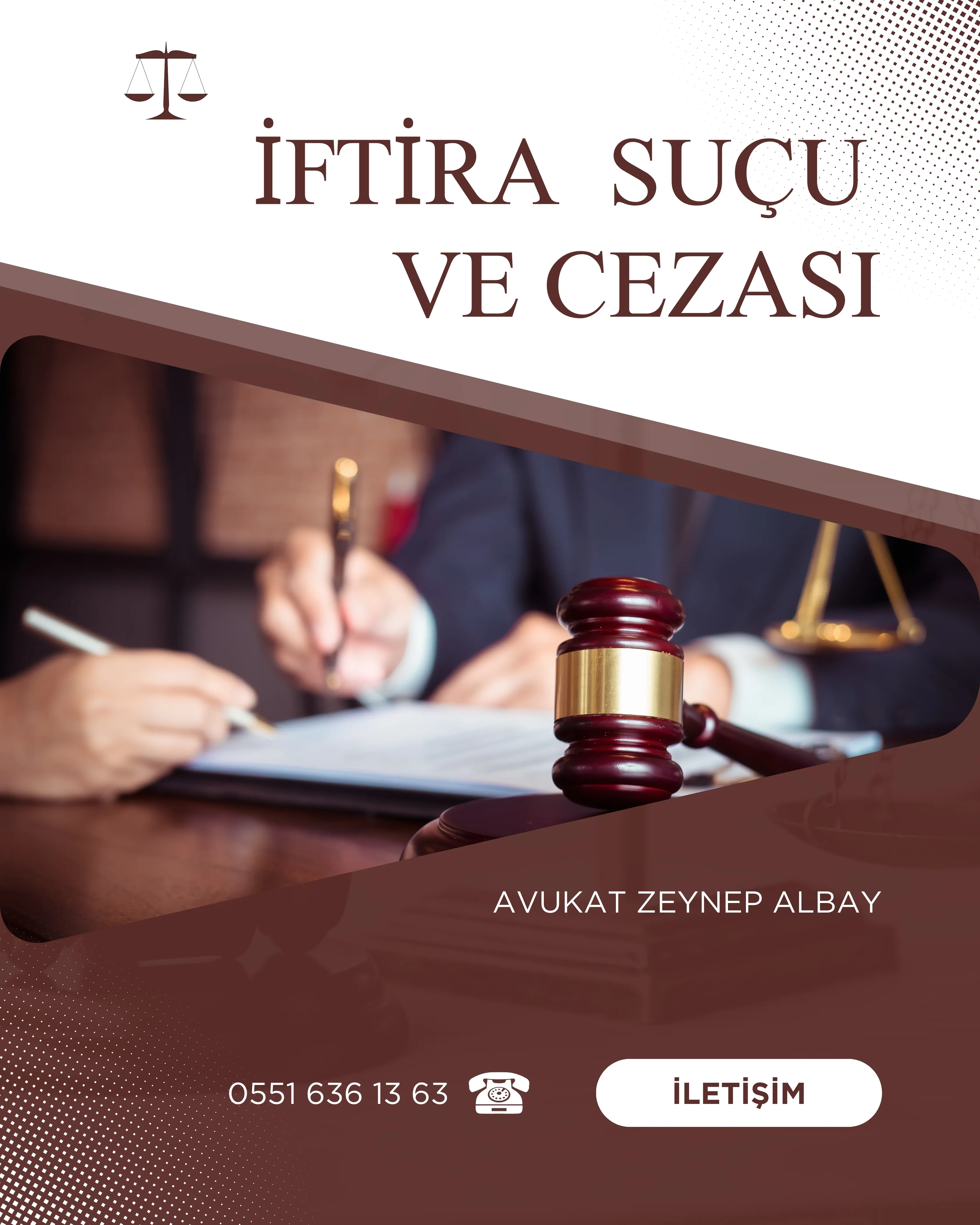 İFTİRA SUÇU VE CEZASI 